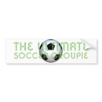 TOP Soccer Groupie Bumper Sticker