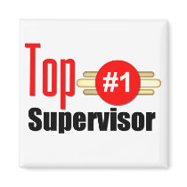 Top Supervisor Magnets