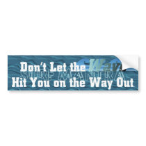 TOP Surf Mantra Bumper Stickers