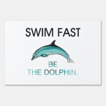 TOP Swim Dolphin Fast yard signs