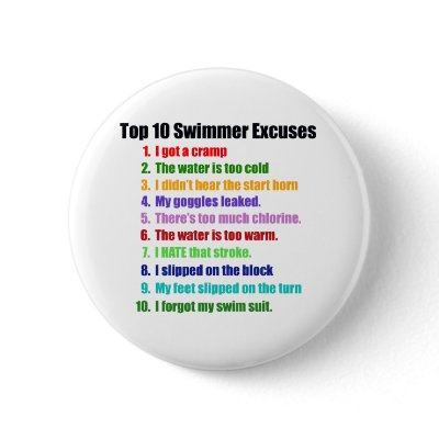 Top Ten Swimmers Excuses Pinback button