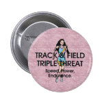 TOP Track Triple Threat Pin