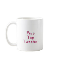 Top Tweeter Coffee Mug