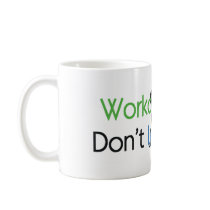 TOP Workout Hard Coffee Mugs