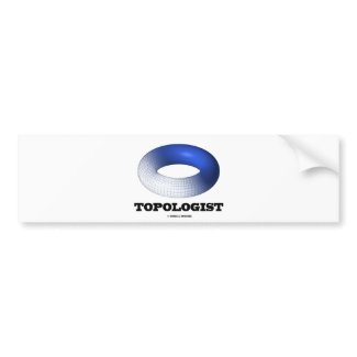 Topologist (Blue Toroid) bumpersticker