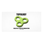 Topology Requires A Twisted Imagination (Toroid) Photo Cards
