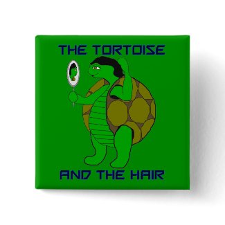 Tortoise and the Hair Button button
