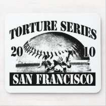 Torture Series Baseball 2010 San Francisco Giants Mousepad