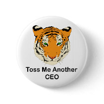 Toss Me Another CEO buttons