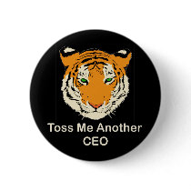 Toss Me Another CEO buttons