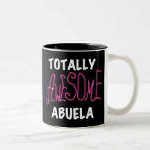 Totally Awesome Abuela Pink T-shirts and Gifts Mugs