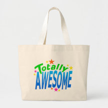 Totally AWESOME Bags