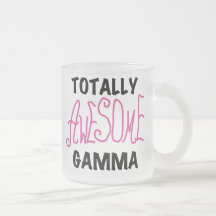 Totally Awesome Gamma Pink Tshirts and Gifts Mug