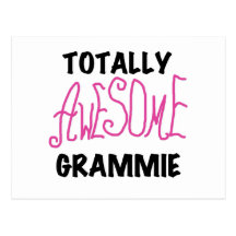 Totally Awesome Grammie Pink T-shirts Gifts Postcard