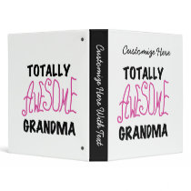 Totally Awesome Grandma - Pink Tshirts and Gifts 3 Ring Binders