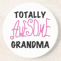Totally Awesome Grandma - Pink Tshirts and Gifts Drink Coasters