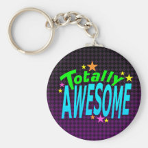 Totally AWESOME Key Chain
