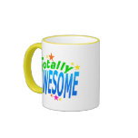 Totally AWESOME Coffee Mugs