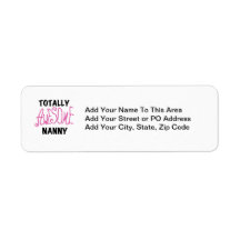 Totally Awesome Nanny Pink T-shirts and Gifts Custom Return Address Label