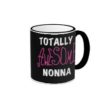 Totally Awesome Nonna Pink T-shirts and Gifts Mugs