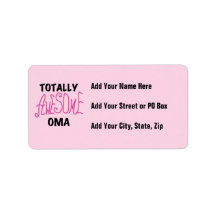 Totally Awesome Oma Pink T-shirts and Gifts Personalized Address Label