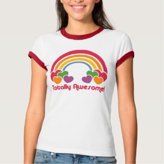 Totally Awesome shirt