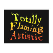 Totally Flaming Autistic Postcard