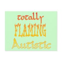 Totally Flaming Autistic Postcard