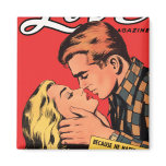 Totally in Love Fridge Magnets