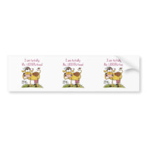 Totally Ms. Udderstood Bumper Sticker