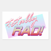 Totally RAD! Rectangular Sticker