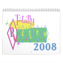 Totally Retro Calendar by TotallyRetro Totally Retro Calendar