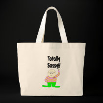 Totally Sassy bags