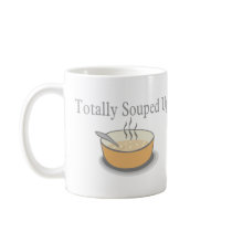 Totally Souped Up Mug
