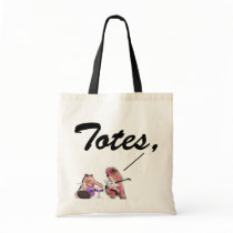 Totes, Bag