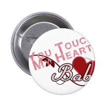 Touch - miss a Shirt Design Pin