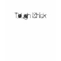 Tough Chick T-Shirt by dpursell Tough Chick T-Shirt