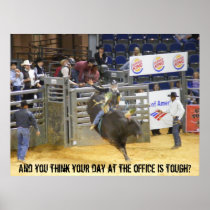 Tough Day at the Office Posters