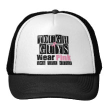 Tough Guys Wear Pink For The Cure Hats