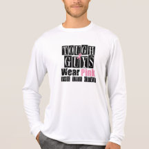 Tough Guys Wear Pink For The Cure T-shirt