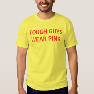 tough men wear pink