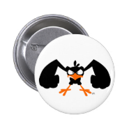 Tough lil' birdie :) button badge