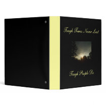 Tough Times Never Last, Tough People do-Binder