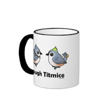Tough Titmice Mugs