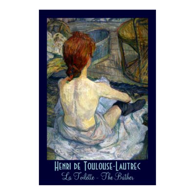 Toulouse-Lautrec: La Toilette Poster by moonrisings