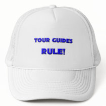 Tour Guides Rule! hats by professions Tour Guides Rule! hats