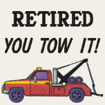 Tow Truck Driver Embroidered Shirt
