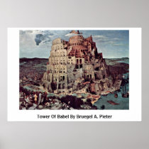 Tower Of Babel By Bruegel A. Pieter Poster