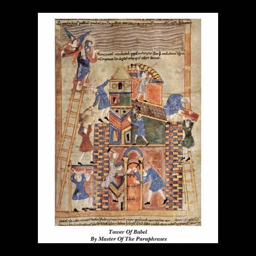 Tower Of Babel By Master Of The Paraphrases Posters