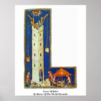 Tower Of Babel By Master Of The World Chronicle Posters